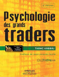 LIVRE : "Psychologie des grands traders"